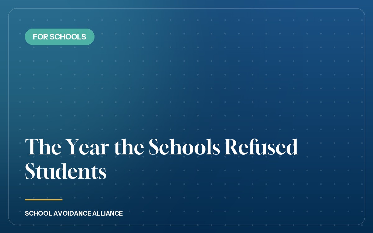 The Year the Schools Refused Students