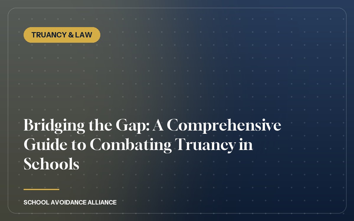 Bridging the Gap: A Comprehensive Guide to Combating Truancy in Schools