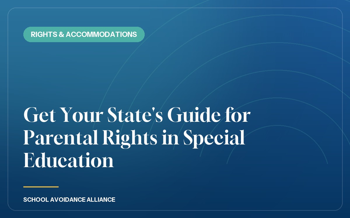 Get Your State's Guide for Parental Rights in Special Education