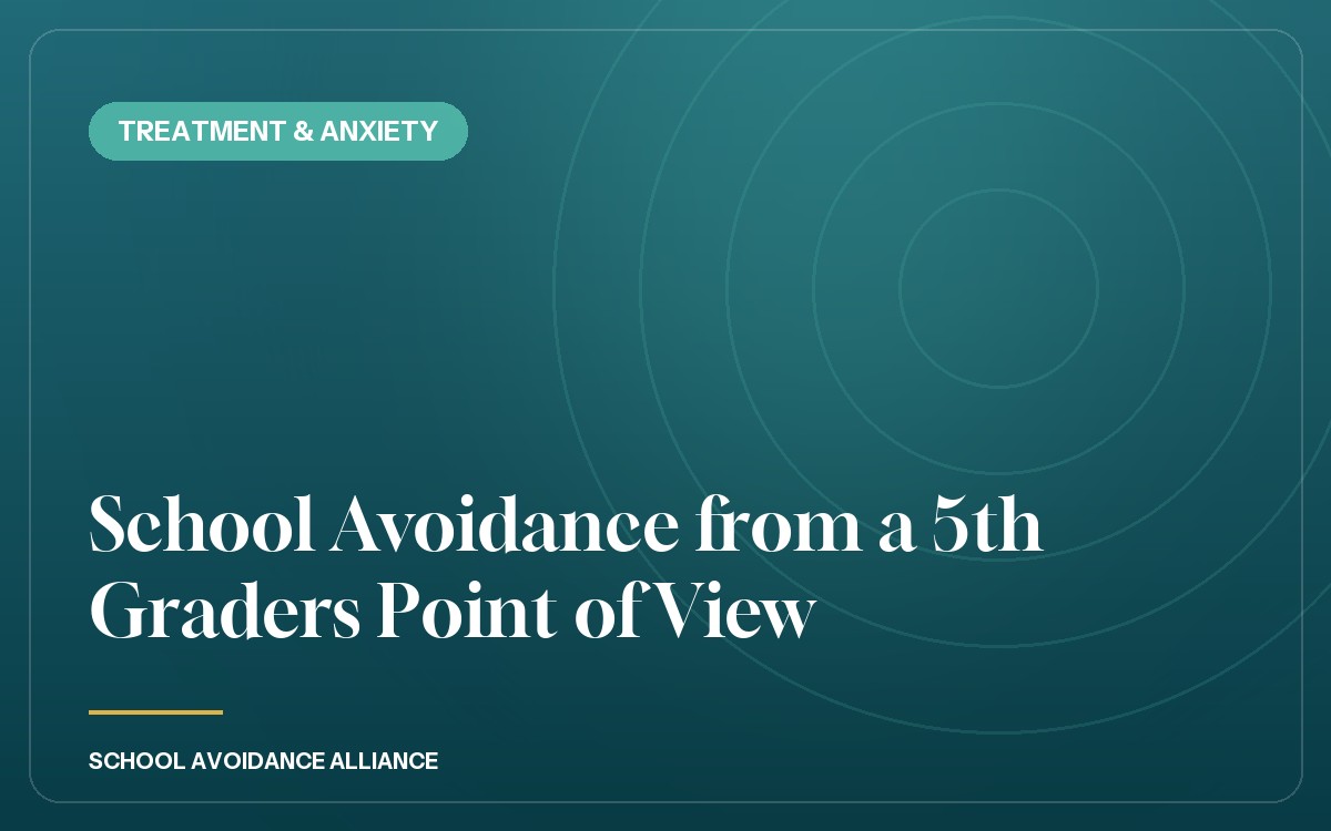 School Avoidance from a 5th Graders Point of View