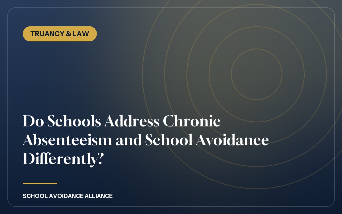 Do Schools Address Chronic Absenteeism and School Avoidance Differently?