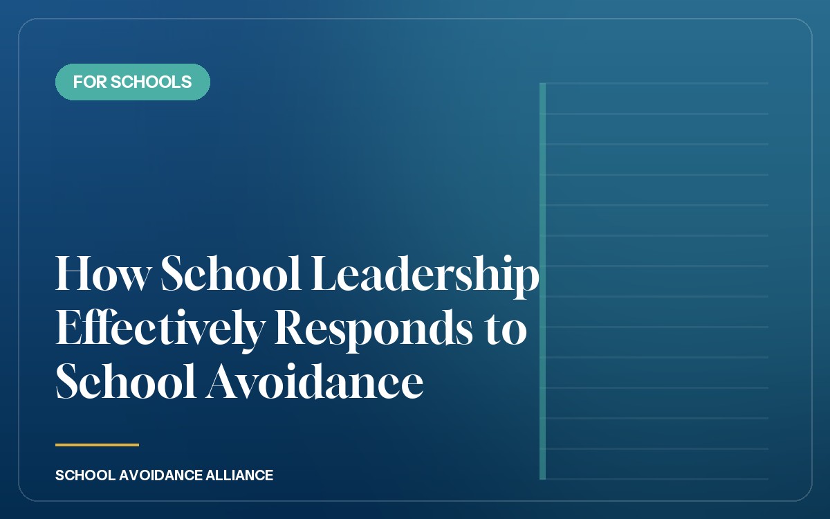 How School Leadership Effectively Responds to School Avoidance