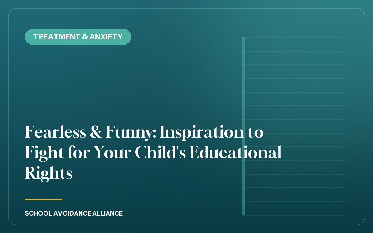 Fearless & Funny: Inspiration to Fight for Your Child's Educational Rights